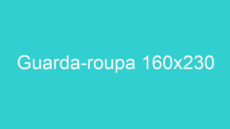 Guarda-roupa 160×230