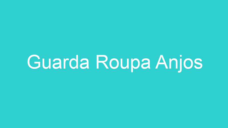 Guarda Roupa Anjos