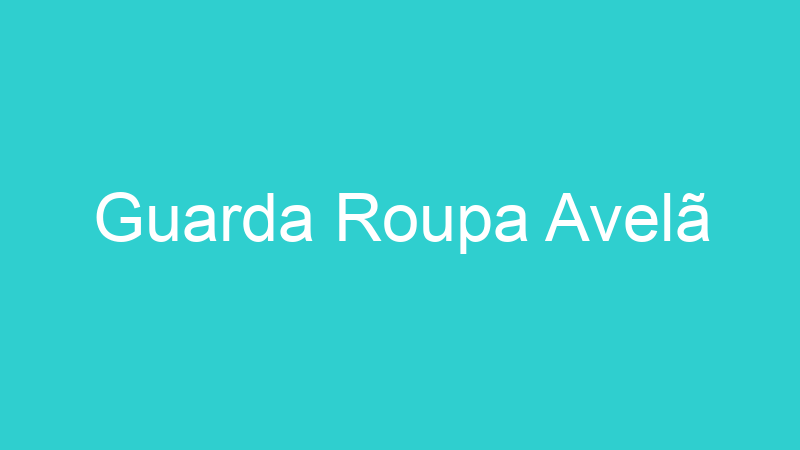Guarda Roupa Avelã