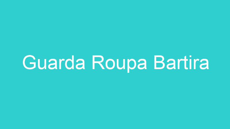 Guarda Roupa Bartira