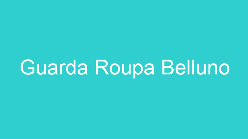 Guarda Roupa Belluno