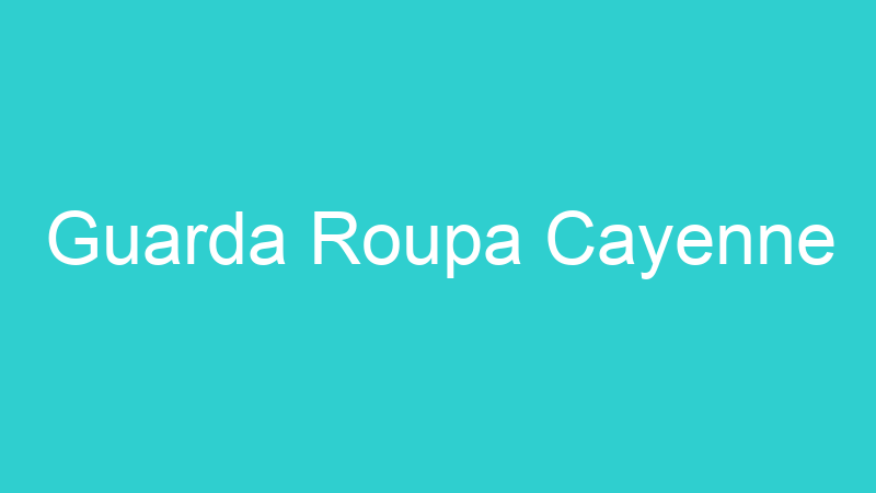 Guarda Roupa Cayenne