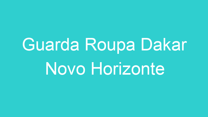 Guarda Roupa Dakar Novo Horizonte
