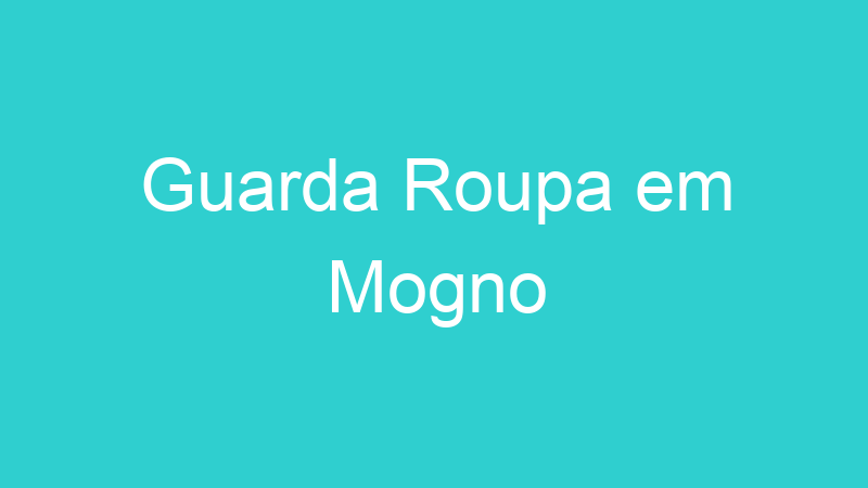 Guarda Roupa em Mogno