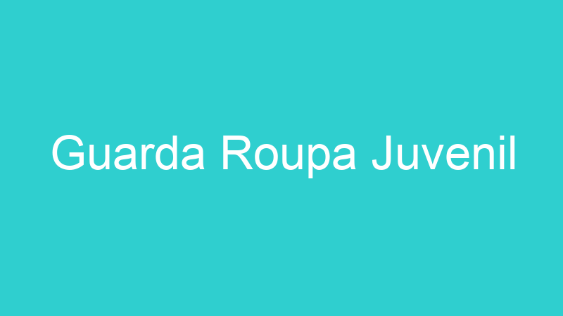 Guarda Roupa Juvenil