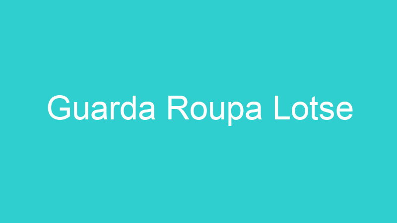 Guarda Roupa Lotse