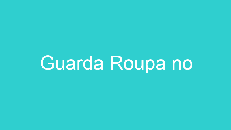 Guarda Roupa no