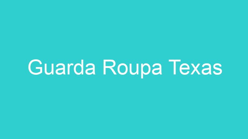 Guarda Roupa Texas