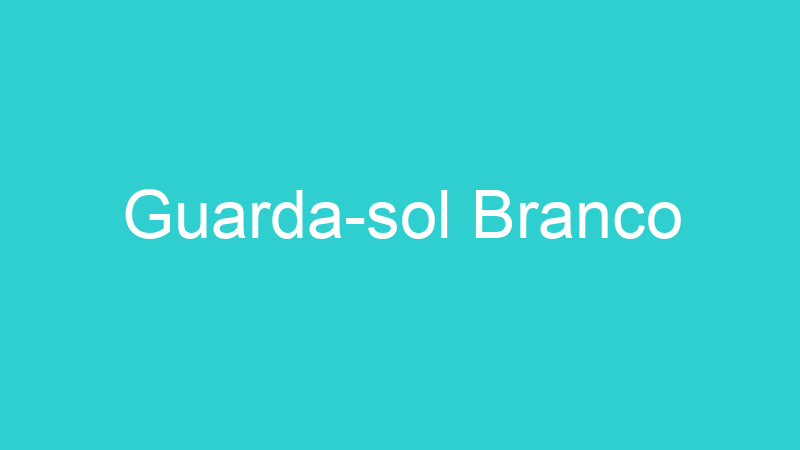 Guarda-sol Branco