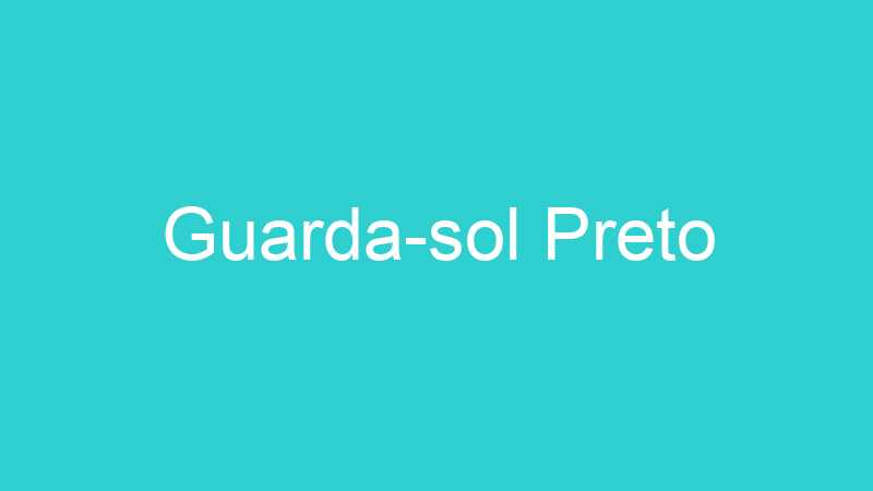 Guarda-sol Preto