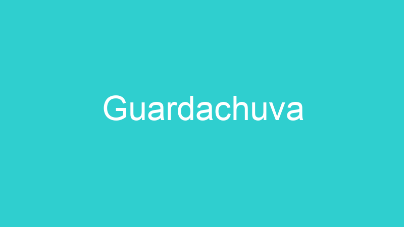 Guardachuva