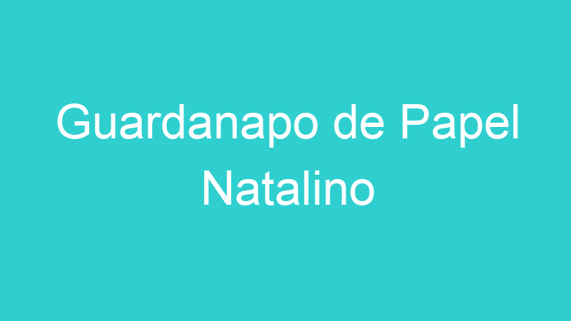 Guardanapo de Papel Natalino