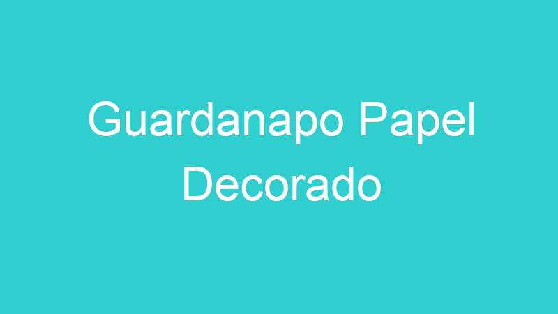 Guardanapo Papel Decorado