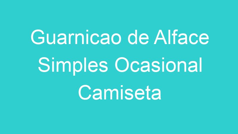 Guarnicao de Alface Simples Ocasional Camiseta