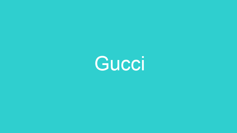 Gucci