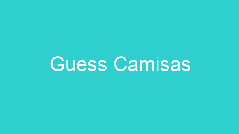 Guess Camisas