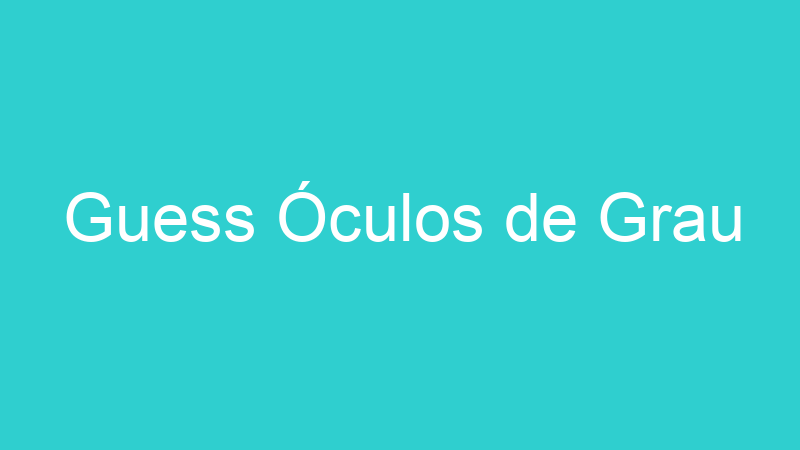 Guess Óculos de Grau