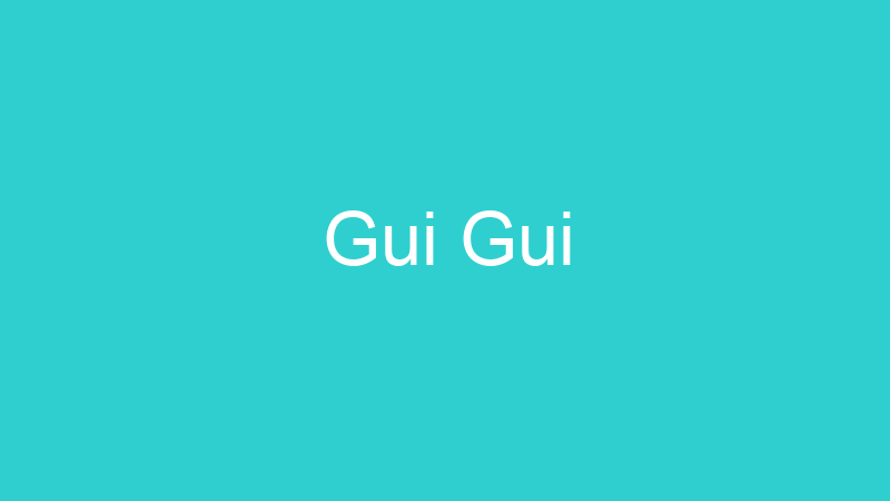 Gui Gui