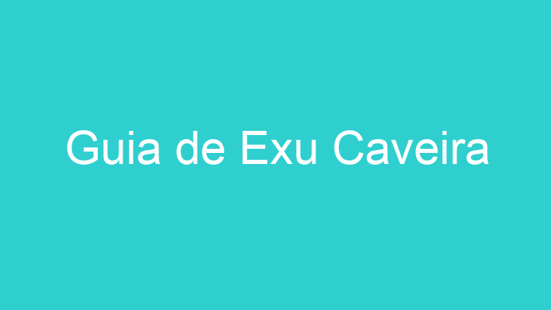 Guia de Exu Caveira