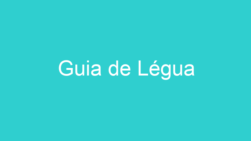 Guia de Légua