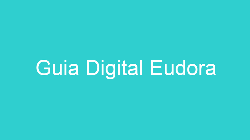 Guia Digital Eudora