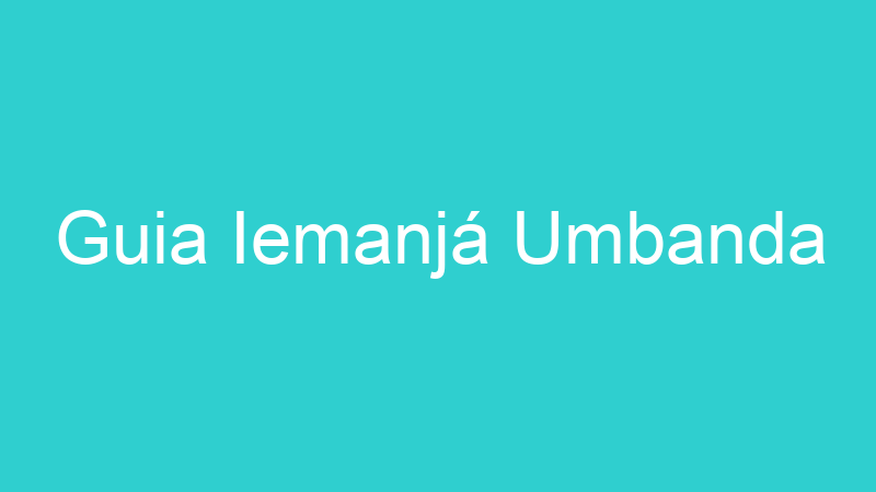Guia Iemanjá Umbanda