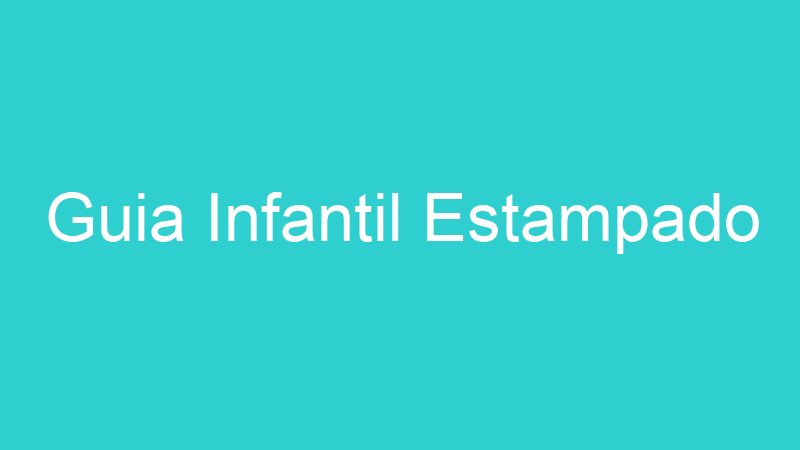 Guia Infantil Estampado
