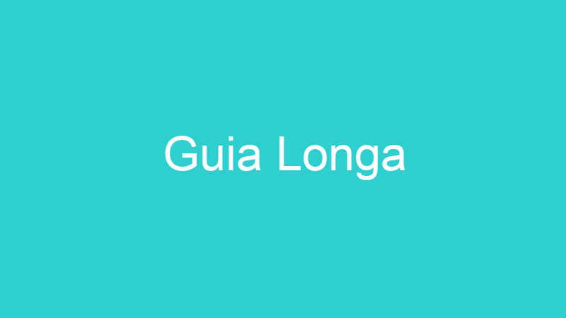 Guia Longa
