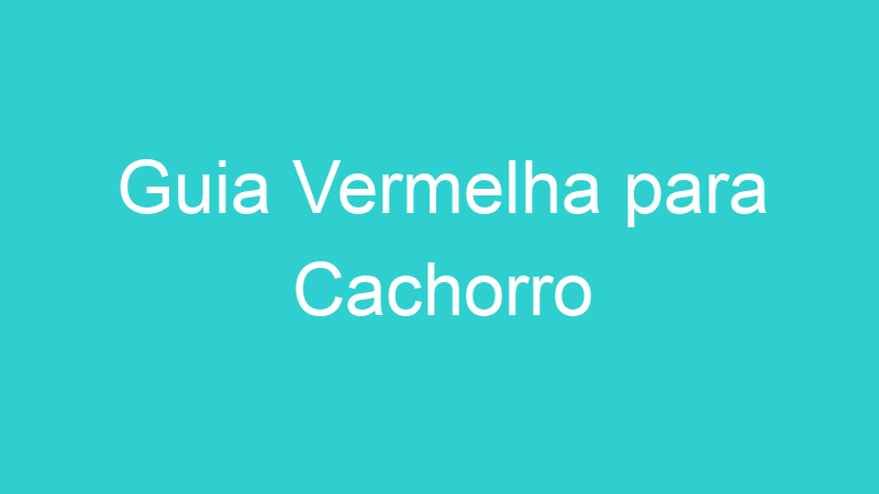 Guia Vermelha para Cachorro