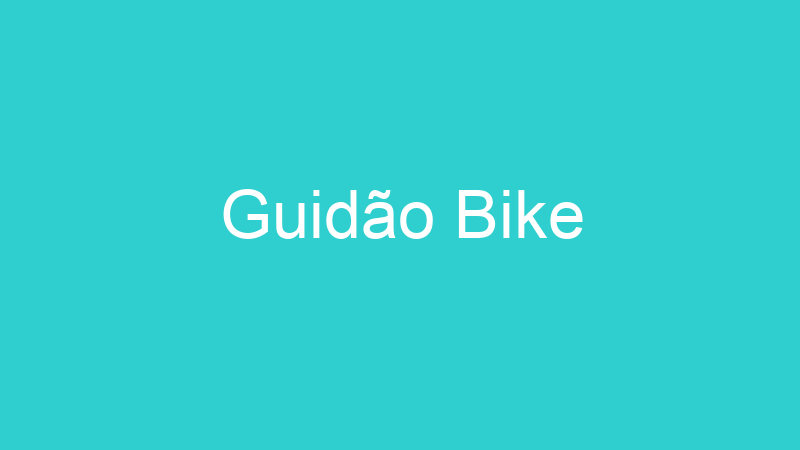 Guidão Bike