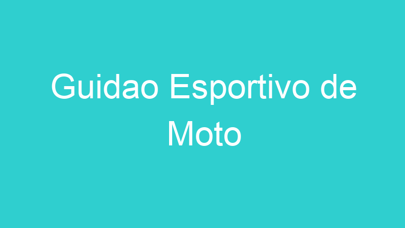 Guidao Esportivo de Moto