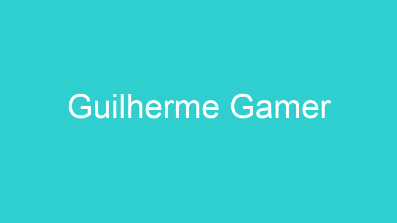 Guilherme Gamer