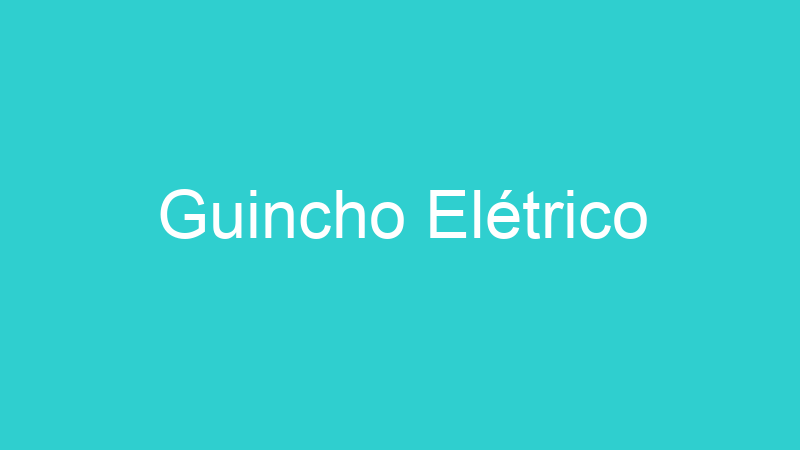 Guincho Elétrico