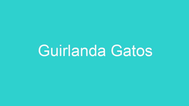 Guirlanda Gatos