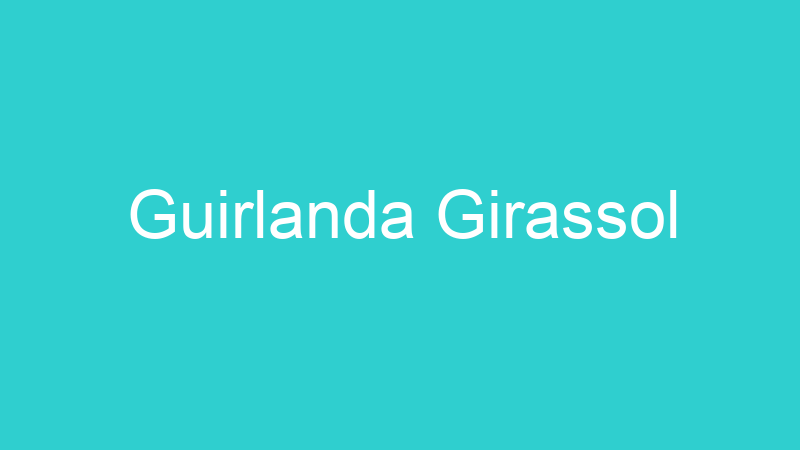 Guirlanda Girassol