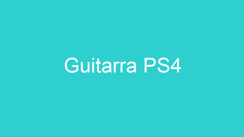 Guitarra PS4