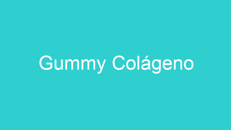 Gummy Colágeno