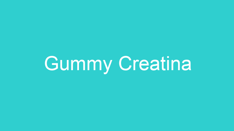 Gummy Creatina
