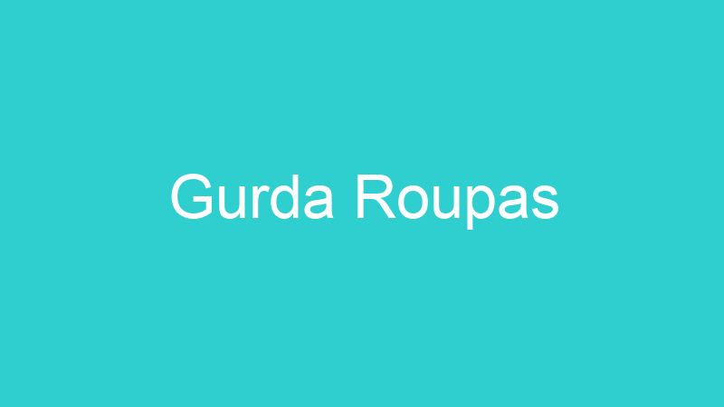 Gurda Roupas