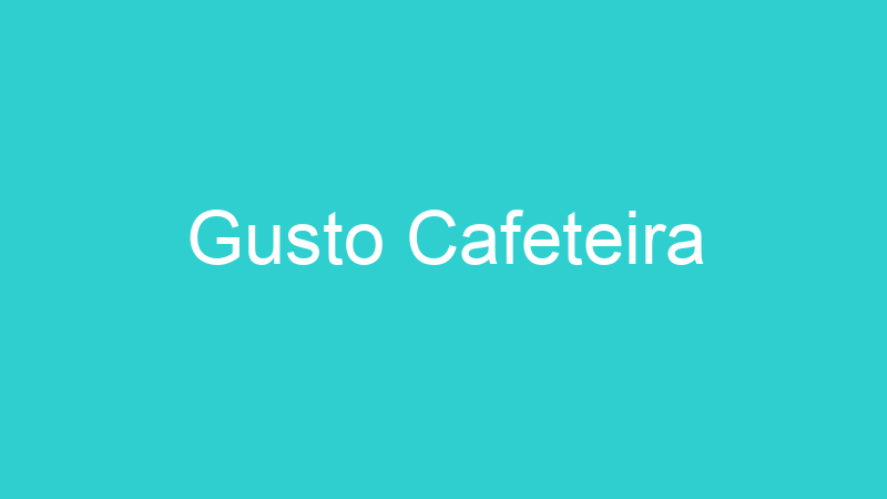 Gusto Cafeteira
