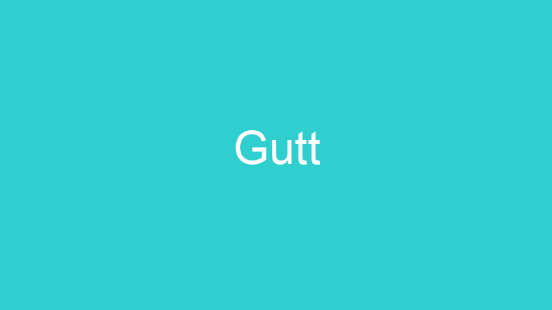 Gutt