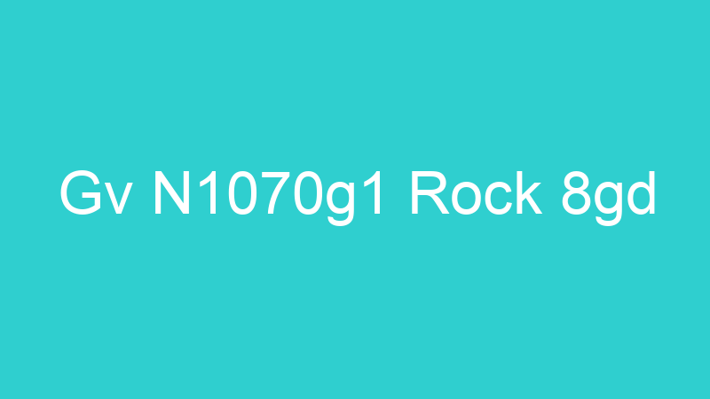 Gv N1070g1 Rock 8gd