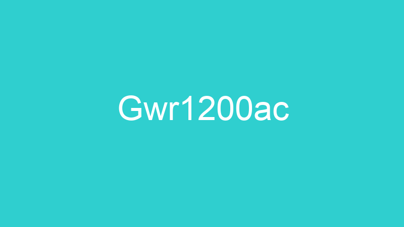 Gwr1200ac