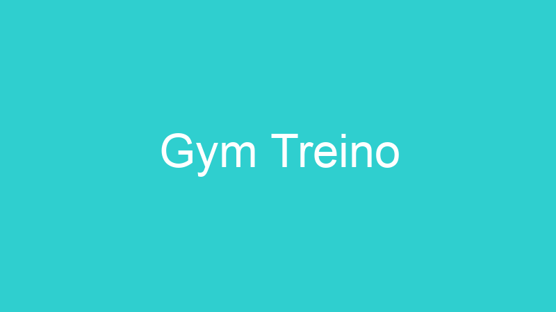 Gym Treino