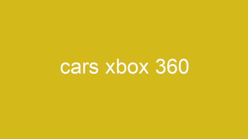 Tenho Tudo Sobre cars xbox 360