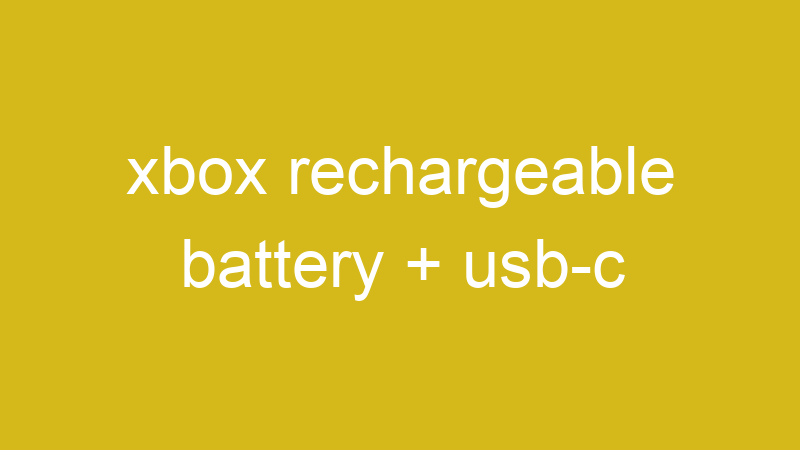 xbox rechargeable battery + usb-c